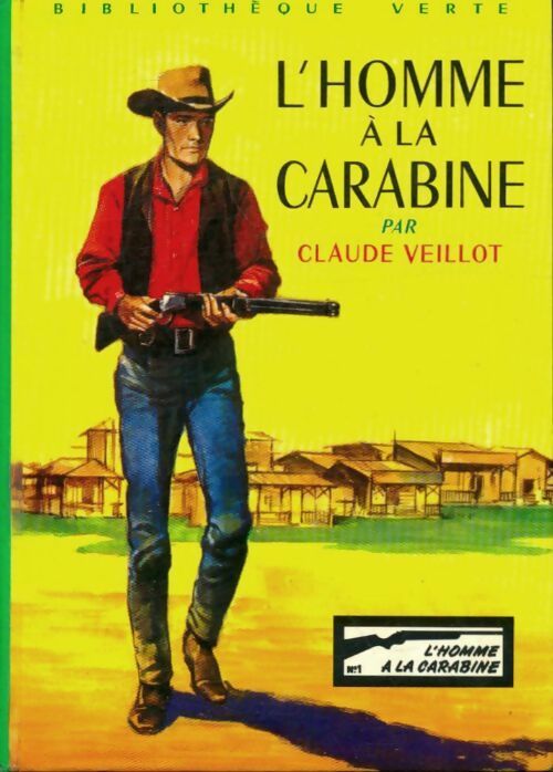 Livrenpoche : L'homme à la carabine - Claude Veillot - Livre