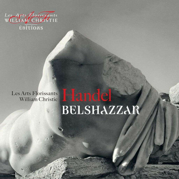 Livrenpoche : Handel - Les arts florissants, william christie - Belshazzar - Handel - CD