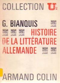 Livrenpoche : Histoire de la littérature allemande - Geneviève Bianquis - Livre