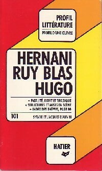 Hernani / Ruy Blas - Victor Hugo -  Profil - Livre
