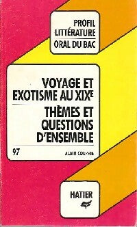 Livrenpoche : Voyage et exotisme au XIXe siècle - Alain Couprie - Livre