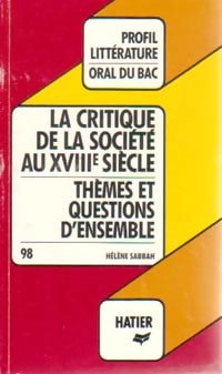 Livrenpoche : La critique de la société au XVIIIe siècle - Hélène Sabbah - Livre
