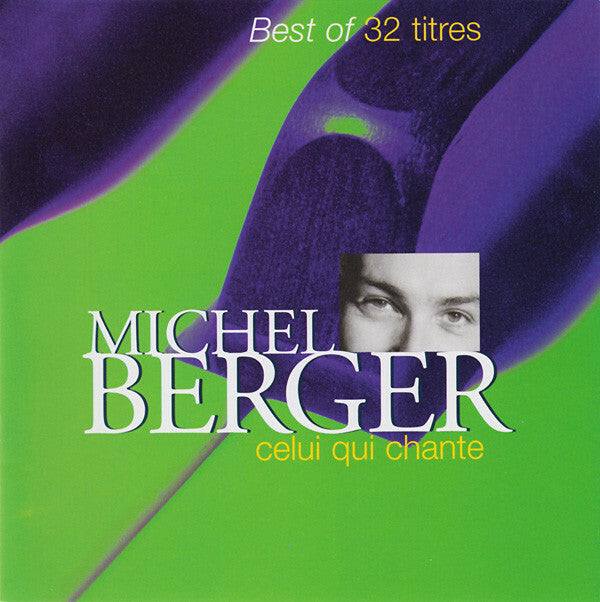 Livrenpoche : Michel Berger - Celui Qui Chante - Michel Berger - CD