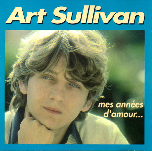 Livrenpoche : Art Sullivan - Mes Années D'amour... - Art Sullivan - CD