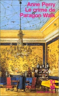 Livrenpoche : Le crime de Paragon Walk - Anne Perry - Livre