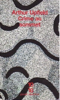 Livrenpoche : Crime au sommet - Arthur Upfield - Livre