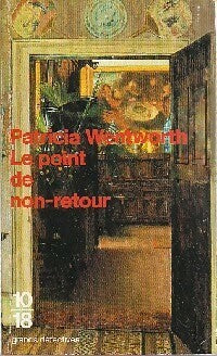 Livrenpoche : Le point de non-retour - Patricia Wentworth - Livre