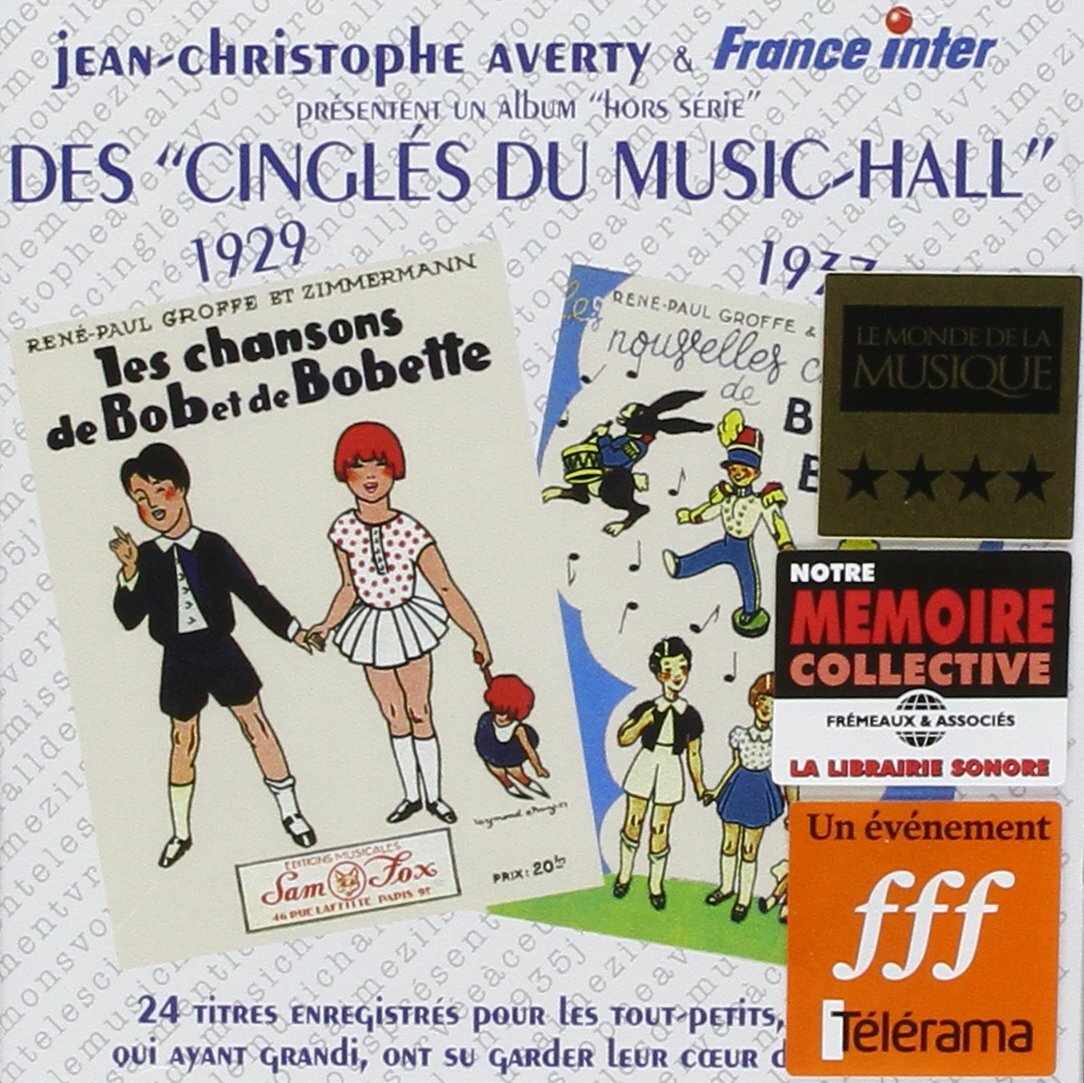 Livrenpoche : Les Cingles du Music Hall Chansons de Bob et Bobet - Music-Hall les Chansons de Bob et Bobett - CD