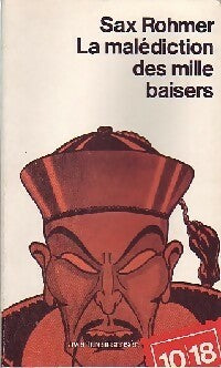 Livrenpoche : La malédiction des mille baisers - Sax Rohmer - Livre