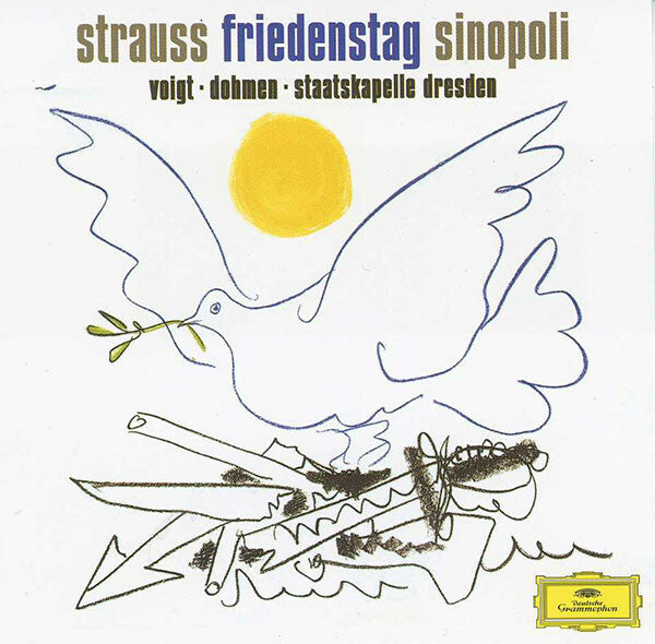 Livrenpoche : Strauss* - Sinopoli*, Voigt* · Dohmen* · Staatskapelle Dresden - Friedenstag - Strauss - CD