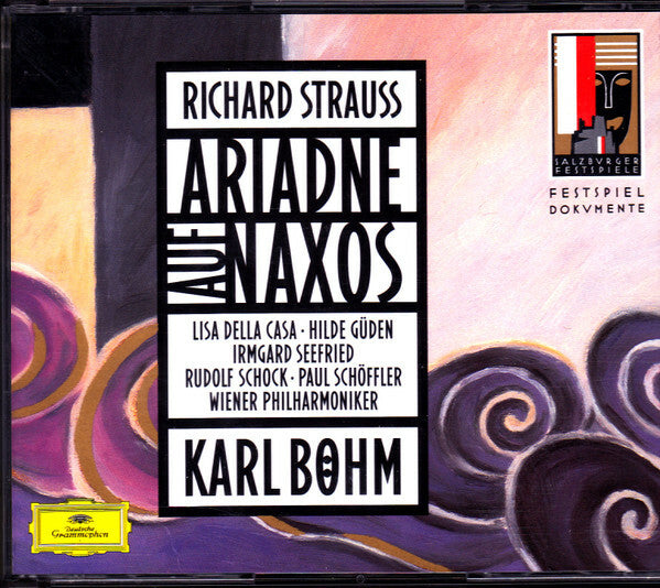 Livrenpoche : Richard Strauss - Lisa Della Casa ? Hilde Güden ? Irmgard Seefried ? Rudolf Schock ? Paul Schöffler ? Wiener Philharmoniker ? Karl Böhm - Ariadne Auf Naxos - Richard Strauss - CD