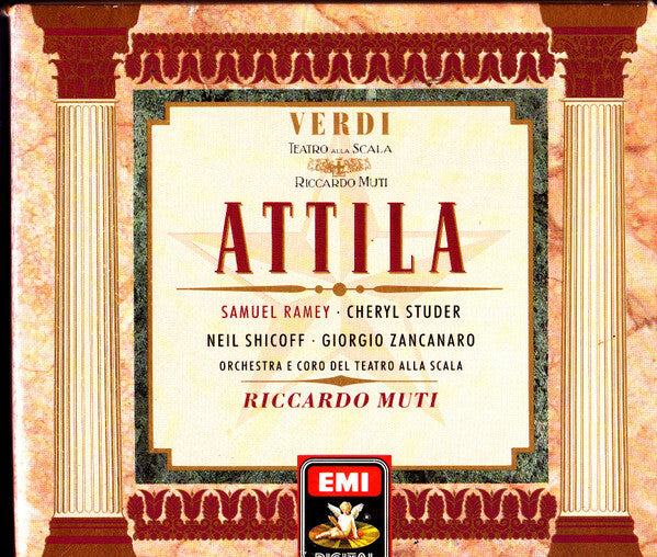 Livrenpoche : Verdi* - Samuel Ramey, Cheryl Studer · Neil Shicoff · Giorgio Zancanaro · Orchestra* E Coro Del Teatro Alla Scala · Riccardo Muti - Attila - Verdi - CD