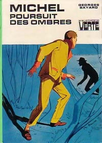 Livrenpoche : Michel poursuit des ombres - Georges Bayard - Livre