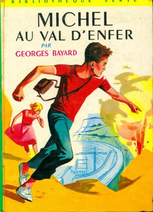Livrenpoche : Michel au val d'enfer - Georges Bayard - Livre