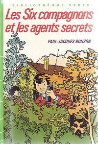 Livrenpoche : Les six compagnons et les agents secrets - Paul-Jacques Bonzon - Livre
