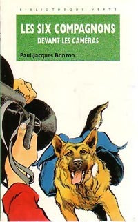 Livrenpoche : Les six compagnons devant les caméras - Paul-Jacques Bonzon - Livre
