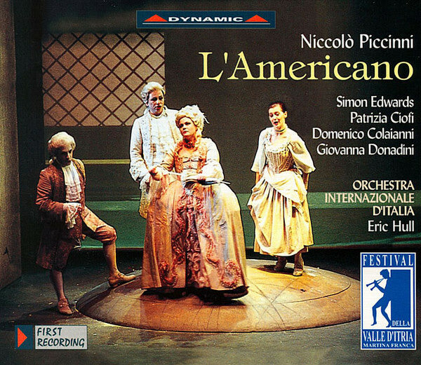 Livrenpoche : Niccolò Piccinni - Simon Edwards (3), Patrizia Ciofi, Domenico Colaianni, Giovanna Donadini, Orchestra Internazionale d'Italia, Eric Hull (2) - L'Americano - Niccolò Piccinni - CD