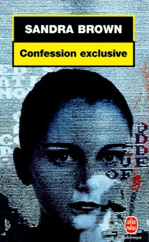 Livrenpoche : Confession exclusive - Sandra Brown - Livre