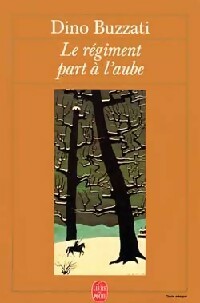 Livrenpoche : Le régiment part à l'aube - Dino Buzzati - Livre