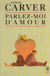 Livrenpoche : Parlez-moi d'amour - Raymond Carver - Livre