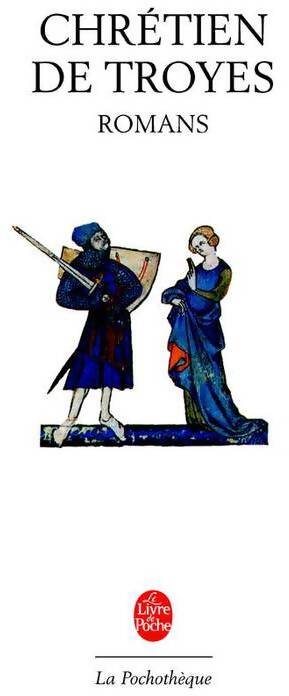 Romans - Chrétien de Troyes - Livre