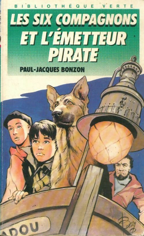 Livrenpoche : Les six compagnons et l'émetteur pirate - Paul-Jacques Bonzon - Livre