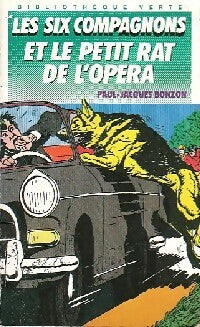 Livrenpoche : Les six compagnons et le petit rat de l'opéra - Paul-Jacques Bonzon - Livre