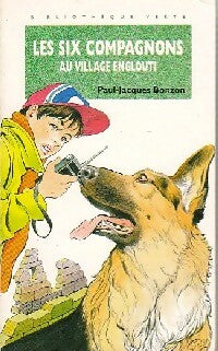 Livrenpoche : Les six compagnons au village englouti - Paul-Jacques Bonzon - Livre