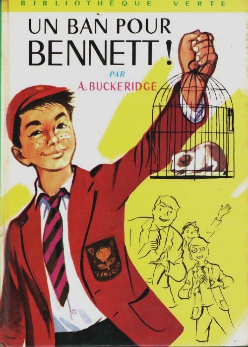 Livrenpoche : Un ban pour Bennett ! - Anthony Malcolm Buckeridge - Livre