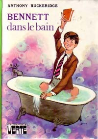 Livrenpoche : Bennett dans le bain - Anthony Malcolm Buckeridge - Livre