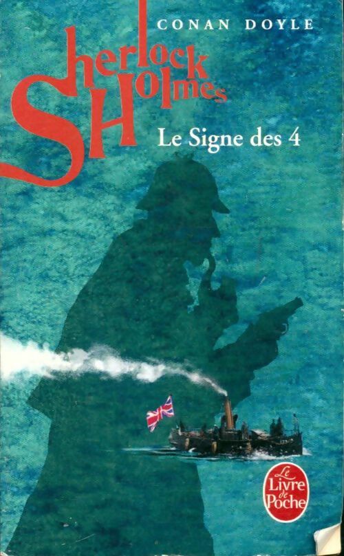 Livrenpoche : Les enquêtes de Sherlock Holmes : Etude en rouge / Le signe des quatre - Arthur Conan Doyle - Livre
