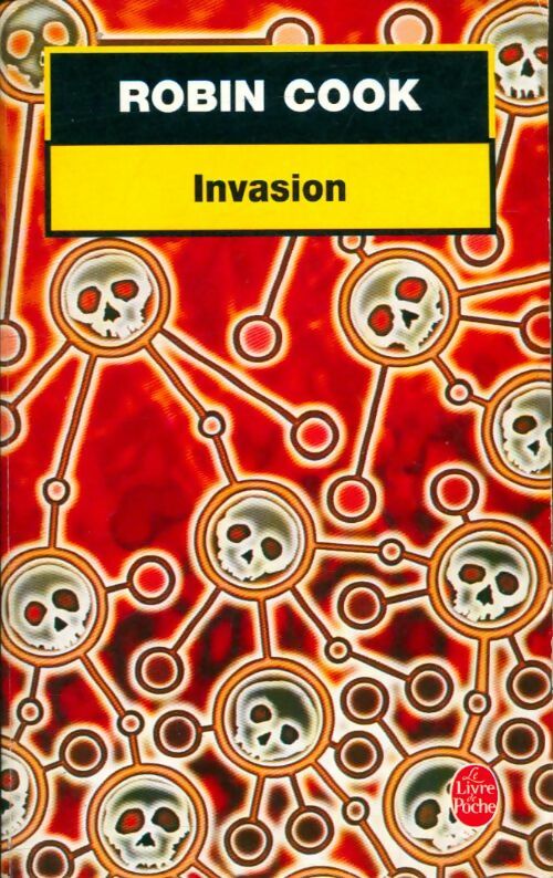 Livrenpoche : Invasion - Robin Cook - Livre