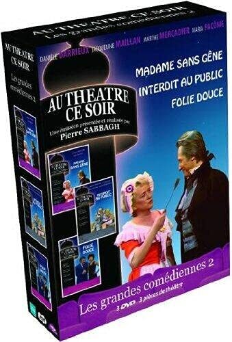 Livrenpoche : Les Grandes comédiennes n° 2-3 pièces de théâtre : Madame sans gêne + Interdit au Public + Folie Douce - Pierre Sabbagh - DVD