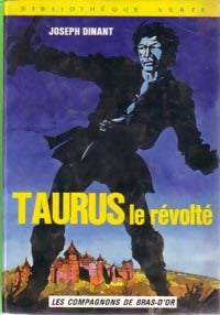 Livrenpoche : Taurus le révolté - Joseph Dinant - Livre