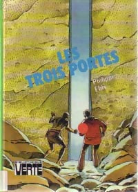 Livrenpoche : Les évadés du temps Tome I : Les trois portes - Philippe Ebly - Livre