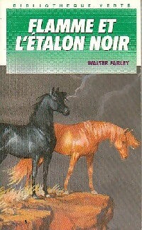 Livrenpoche : Flamme et l'étalon noir - Walter Farley - Livre