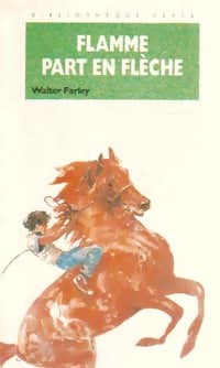 Livrenpoche : Flamme part en flèche - Walter Farley - Livre