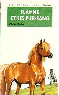 Livrenpoche : Flamme et les pur-sang - Walter Farley - Livre
