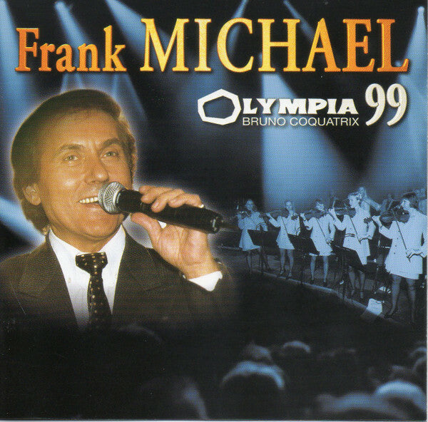 Livrenpoche : Frank Michael - Olympia 99 - Frank Michael - CD
