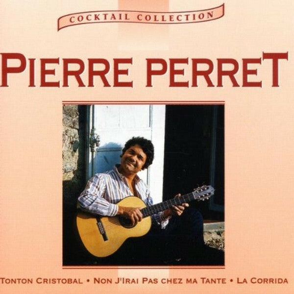 Livrenpoche : Pierre Perret - Cocktail collection - Pierre Perret - CD