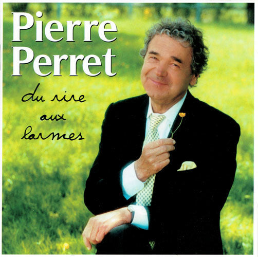 Livrenpoche : Pierre Perret - Du rire aux larmes - Pierre Perret - CD