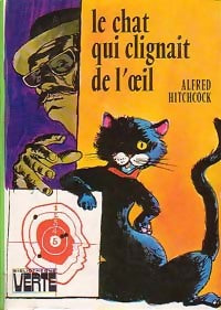 Livrenpoche : Le chat qui clignait de l'oeil - Alfred Hitchcock - Livre
