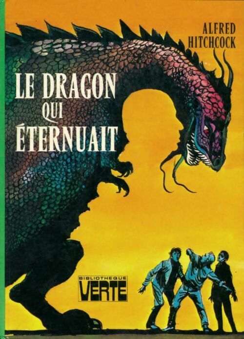Le dragon qui éternuait - Alfred Hitchcock - Livre