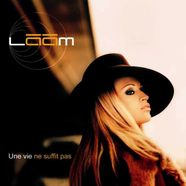 Livrenpoche : Lââm - Une vie ne suffit pas - Laam - CD