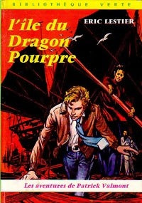 Livrenpoche : L'île du dragon pourpre - Eric Lestier - Livre