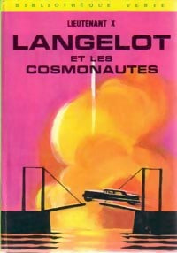 Langelot et les cosmonautes - Lieutenant X - Livre