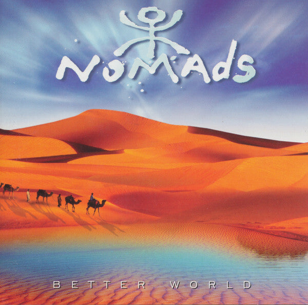 Livrenpoche : Nomads - Better world - Nomads - CD