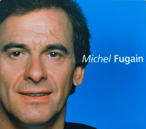 Livrenpoche : Michel Fugain - Michel fugain - Michel Fugain - CD