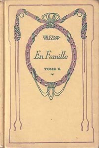 Livrenpoche : En famille Tome II - Hector Malot - Livre