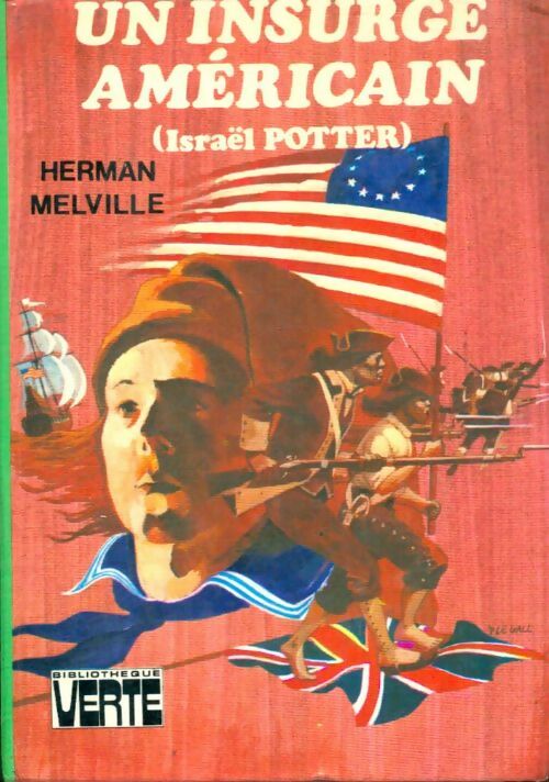 Livrenpoche : Un insurgé américain - Herman Melville - Livre